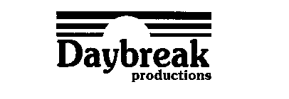 DAYBREAK PRODUCTIONS