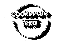 COOKWARE TEKA