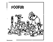 FOOFUR