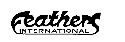 FEATHERS INTERNATIONAL