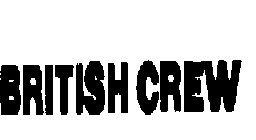 BRITISH CREW