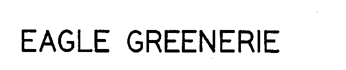 EAGLE GREENERIE