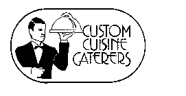 CUSTOM CUISINE CATERERS