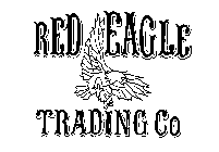 RED EAGLE TRADING CO