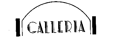 GALLERIA