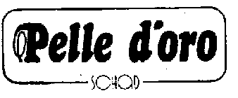 PELLE D'ORO SCHAD