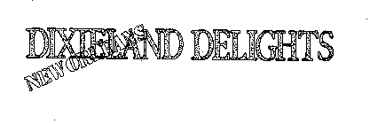 NEW ORLEANS DIXIELAND DELIGHTS