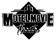 MOTELMOVIE THEATRE