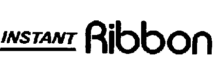 INSTANT RIBBON