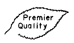 PREMIER QUALITY