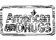 AMERICAN DRUGS