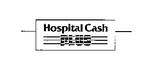 HOSPITAL CASH PLUS