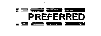 PREFERRED INC.