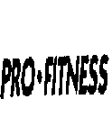 PRO-FITNESS