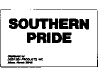 SOUTHERN PRIDE