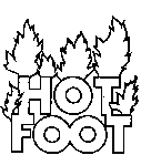 HOT FOOT