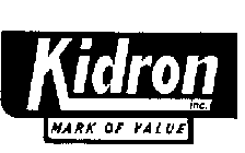 KIDRON INC. MARK OF VALUE