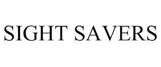 SIGHT SAVERS