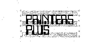 PRINTERS PLUS