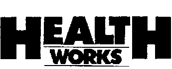 HEALTH WORKS