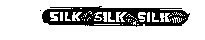 SILK SILK SILK