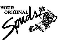 YOUR ORIGINAL SPUDS