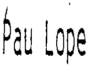 PAU LOPE