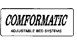 COMFORMATIC ADJUSTABLE BED SYSTEMS