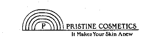 P PRISTINE COSMETICS IT MAKES YOUR SKIN ANEW