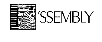 E'SSEMBLY