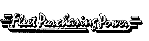 FLEET PURCHASING POWER