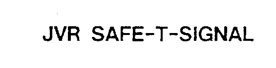 JVR SAFE-T-SIGNAL