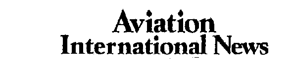 AVIATION INTERNATIONAL NEWS