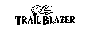 TRAIL BLAZER