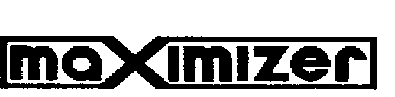 MAXIMIZER