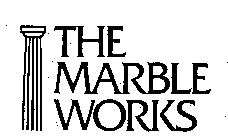 THE MARBLE WORKS