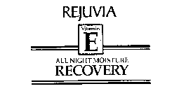 REJUVIA VITAMIN E ALL NIGHT MOISTURE RECOVERY