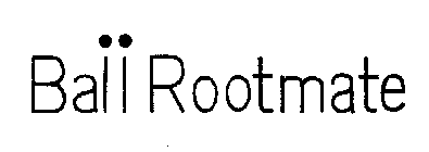 BALL ROOTMATE