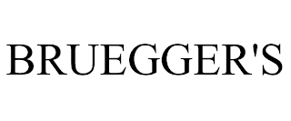 BRUEGGER'S