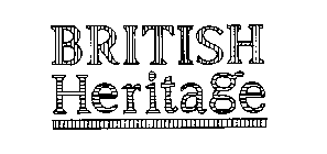 BRITISH HERITAGE