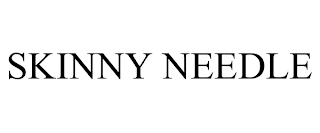 SKINNY NEEDLE