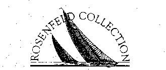 ROSENFELD COLLECTION