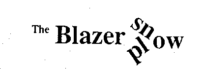 THE BLAZER SNOW PLOW