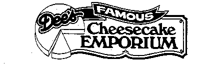 DEE'S FAMOUS CHEESECAKE EMPORIUM