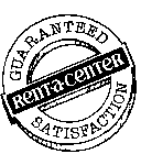 RENT-A-CENTER GUARANTEED SATISFACTION