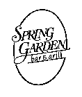 SPRING GARDEN BAR & GRILL