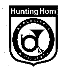 HUNTING HORN EXCLUSIVELY J. RIGGINGS