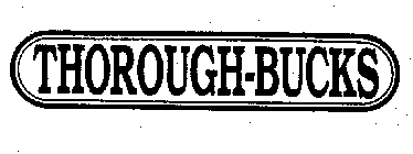 THOROUGH-BUCKS