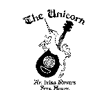 THE UNICORN AN IRISH ROVERS FREE HOUSE