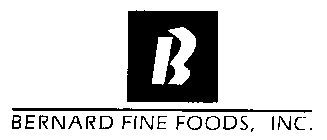 BERNARD FINE FOODS, INC.